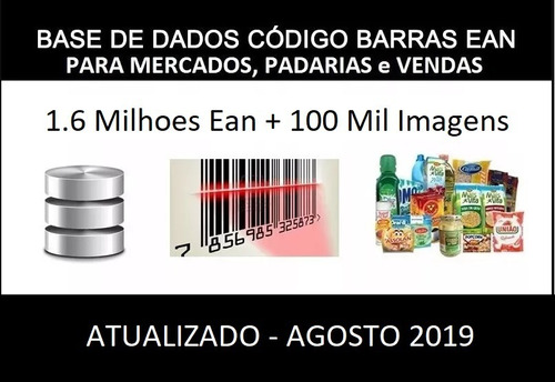 Banco Dados Supermercado - 1.6 Milhoes Ean + 100 Mil Imagens