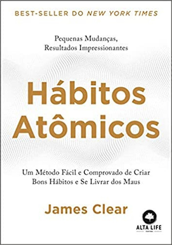 Livro Hábitos Atômicos James Clear Editorial Alta Life