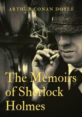 Libro The Memoirs Of Sherlock Holmes : A Collection Of Sh...