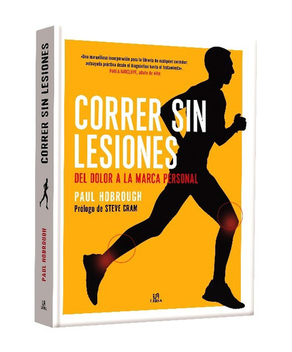 Libro Correr Sin Lesiones Del Dolor A La Marca Personal