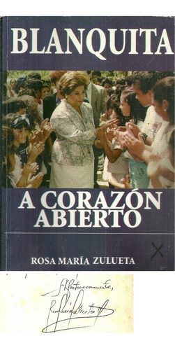 Libro Fisico Blanca Ibañez Blanquita A Corazon Abierto