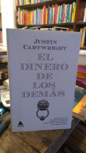 Dinero De Los Demas - Cartwright Justin