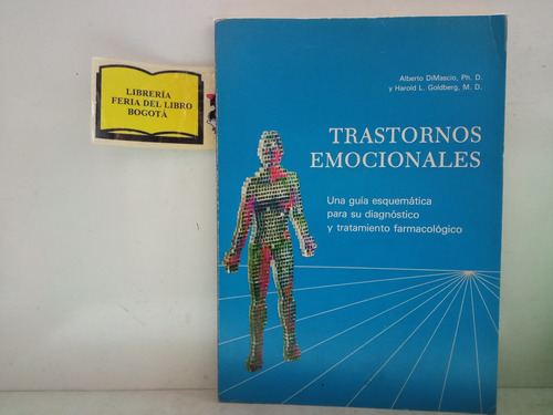 Trastornos Emocionales - Alberto Dimascio - Guía Diagnóstico