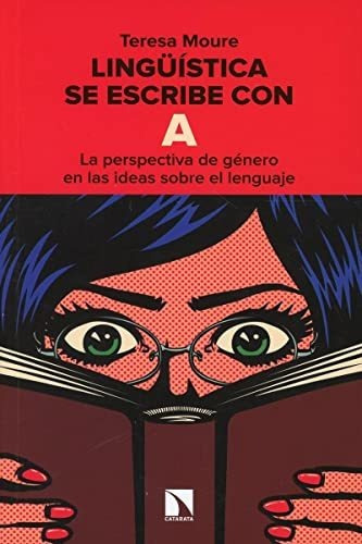 Lingã¼ã­stica Se Escribe Con A - Moure Pereiro, Teresa