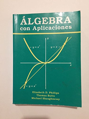 Libro Algebra Con Aplicaciones De Phillips Elizab Oxford Uni