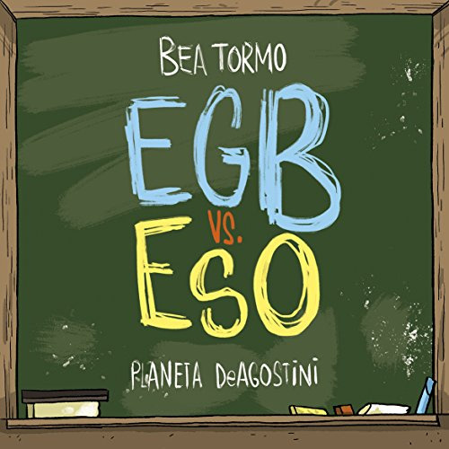 Egb Vs Eso -biblioteca Planeta-