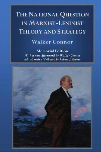 The National Question In Marxist-leninist Theory And Strategy, De Walker Nor. Editorial Asia Research Associates, Tapa Blanda En Inglés