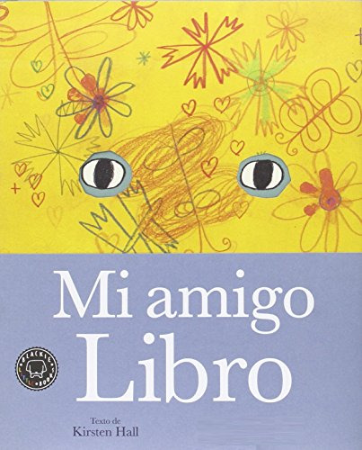 Libro Mi Amigo Libro De Hall Kirsten Blackie Books