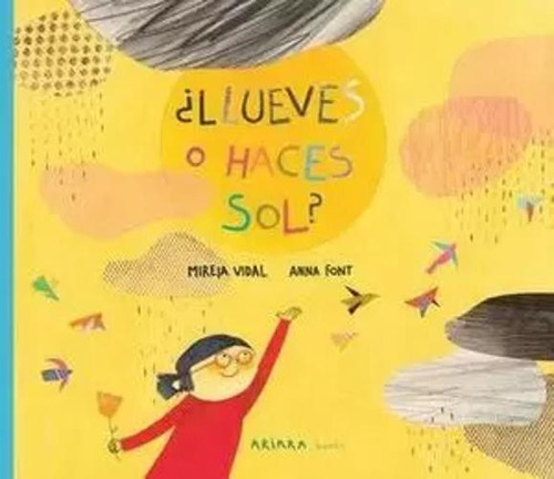 Libro Llueves O Haces Sol?