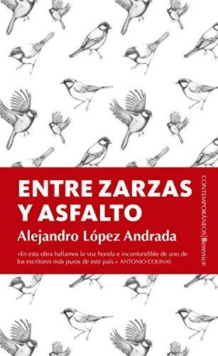 Entre Zarzas Y Asfalto (contemporáneos)