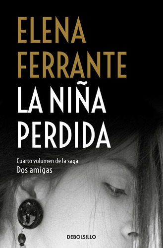 Niña Perdida (dos Amigas 4),la - Elena Ferrante