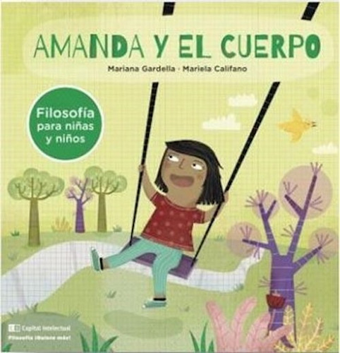 Amanda Y El Cuerpo - Mariana Gardella; Mariela Califano