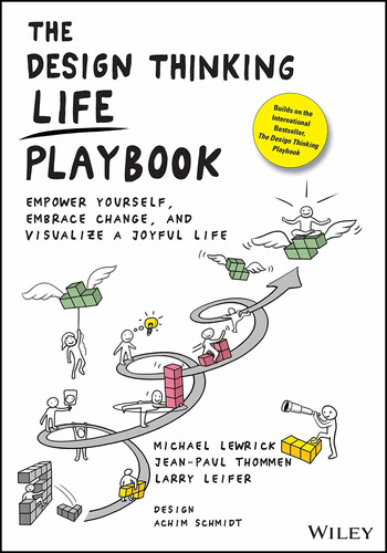 Libro The Design Thinking Life Playbook: Empower Yourself,