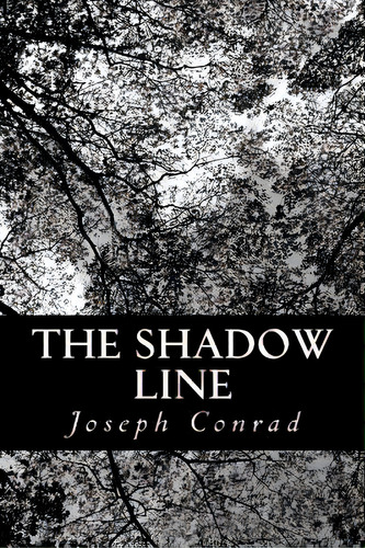 The Shadow Line, De Rad, Joseph. Editorial Createspace, Tapa Blanda En Inglés