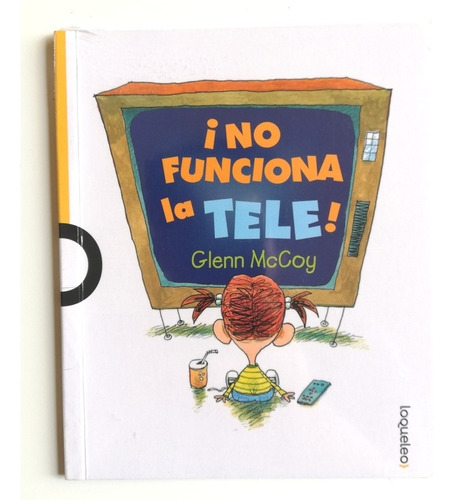 ¡no Funciona La Tele! - Glenn Mccoy