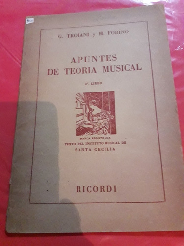 Libro Apuntes De Teoría Musical Ricordi Troiani Forino 1963