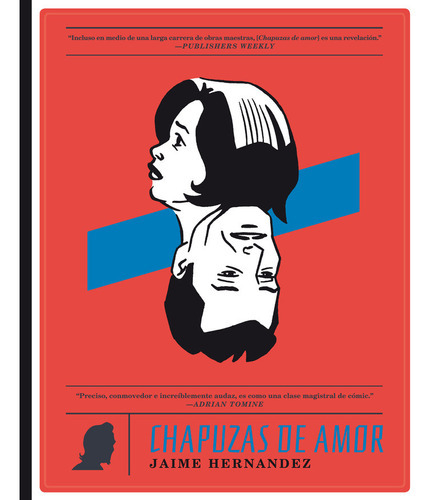 Chapuzas De Amor, De Hernandez, Jaime. Editorial La Cupula, Tapa Blanda En Español