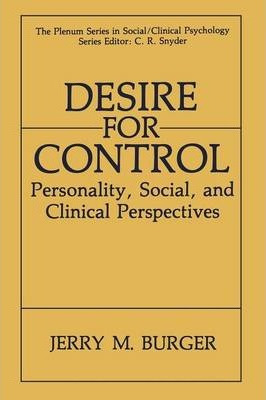 Libro Desire For Control : Personality, Social And Clinic...