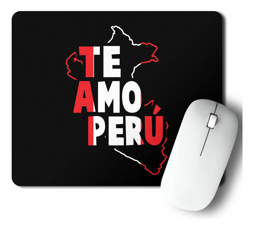 Mouse Pad Te Amo Perú (d1047 Boleto.store)