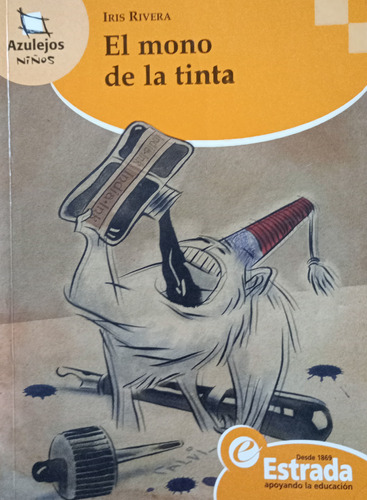 Libro Usado El Mono De La Tinta Iris Rivera