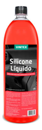 Silicone Liquido Automotivo 1,5 Litros Vintex