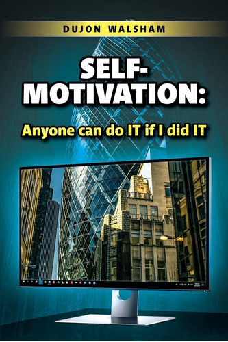 Libro Self-motivation: Anyone Can Do It If I Did It Nuevo
