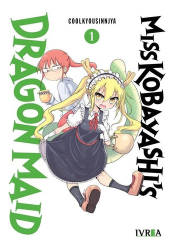 Miss Kobayashi's Dragon Maid 01 - Manga - Ivrea