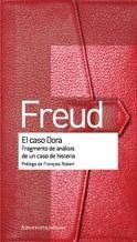 Caso Dora,el - Sigmund Freud