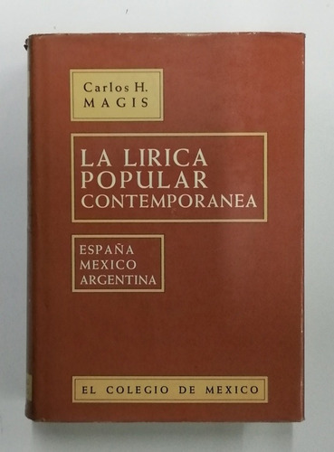 La Lírica Popular Contemporánea España, México Y Argentina 