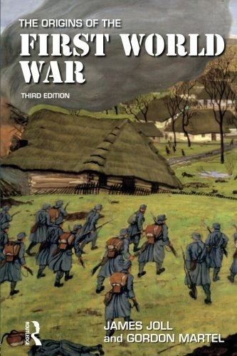 Book : The Origins Of The First World War - James Joll - ...