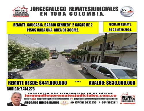 Remate: Caucasia. Barrio Kennedy. 2 Casas De 2 Piso Cada Una.