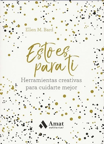 Libro Esto Es Para Ti. De Ellen Bard