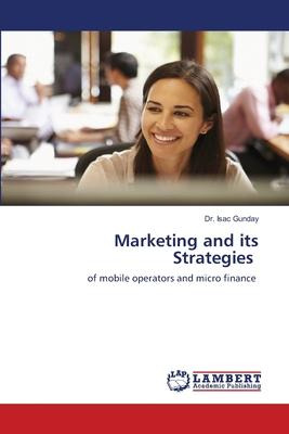 Libro Marketing And Its Strategies - Dr Isac Gunday
