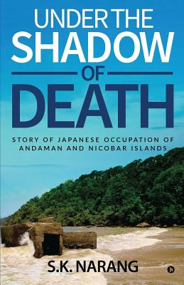 Libro Under The Shadow Of Death: Story Of Japanese Occupa...
