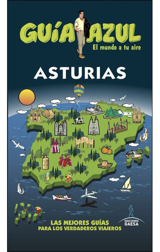 Guia De Turismo - Asturias - Guia Azul - Monreal Iglesias