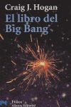 Libro Del Bing Bang,el - Hogan,craig