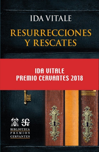Resurrecciones Y Rescates Premio Cervantes 2018, De Vitale Ida. Editorial Universidad De Alcalá, Tapa Blanda En Español