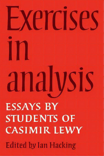 Exercises In Analysis, De Ian Hacking. Editorial Cambridge University Press, Tapa Blanda En Inglés