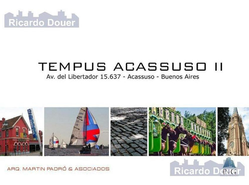 Imagen 7 de 10 de Tempus Acassuso Ii - 3 Amb. Con Terraza Propia!