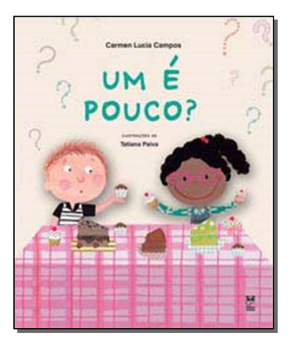 Libro Um E Pouco? De Campos Carmen Lucia Panda Books