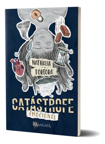 Catástrofe Emocional - Nathalia Tórtora