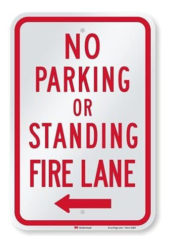 Smartsign  No Parking O De Pie - Carril De Fuego  Firme Con 