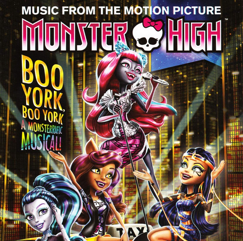 Cd: Monster High: Boo York, Boo York (película Original)