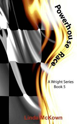Libro Powerhouse Race: A Wright Series Book 5 - Mckown, L...