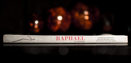 Libro Raphael En Concierto