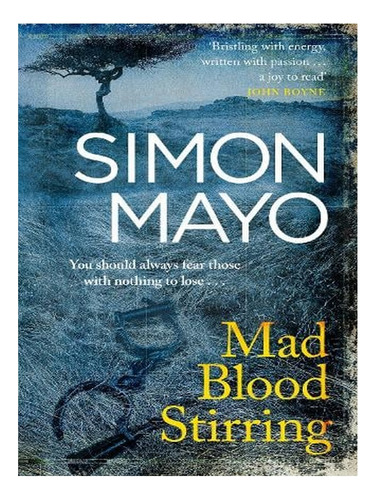 Mad Blood Stirring (paperback) - Simon Mayo. Ew02
