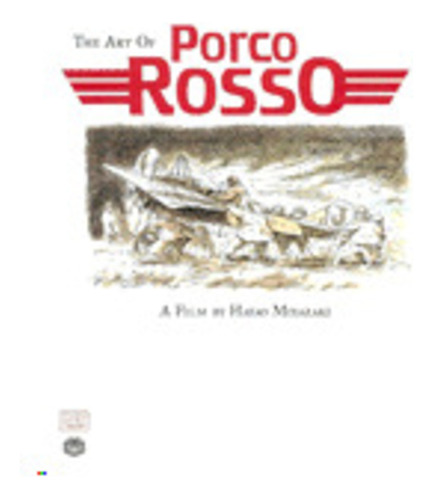 Libro Art Of Porco Rosso, The (inglés)