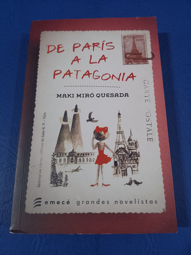 Maki Miró Quesada - De París A La Patagonia