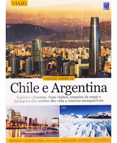 Revista Viagem E Turmismo - Chile Argentina Santiago Buenos