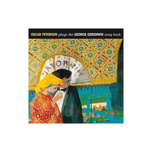 Peterson Oscar Plays The George Gershwin Songbook Spain Cd